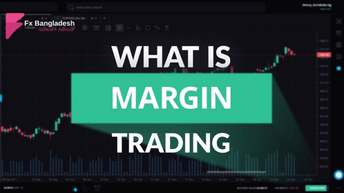 Margin Trading | মার্জিন ট্রেডিং কাকে বলে?